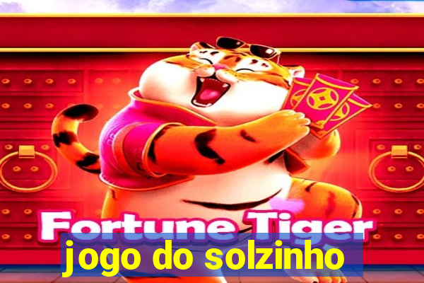 jogo do solzinho